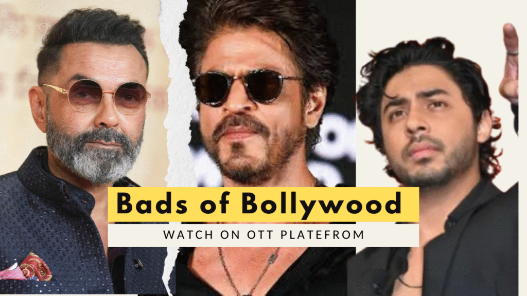 Aryan Khan Bads of Bollywood Release Date